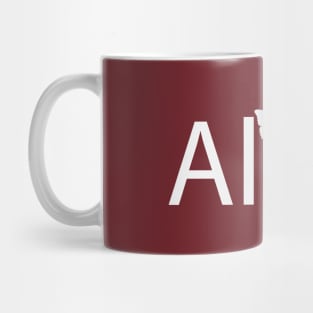 Alive being alive and free Mug